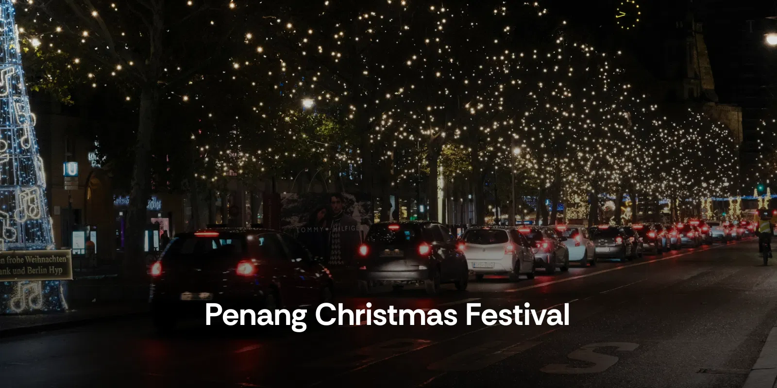 Penang Christmas Festival – 23–25 Dec
