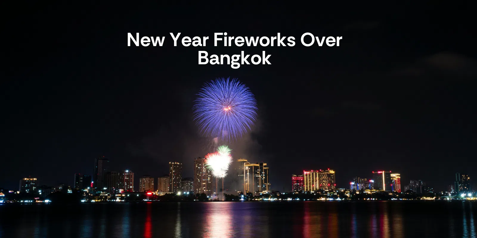 New Year Fireworks Over Bangkok  Thailand  Alike