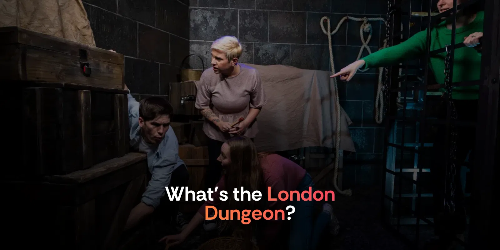 What's London Dungeon
