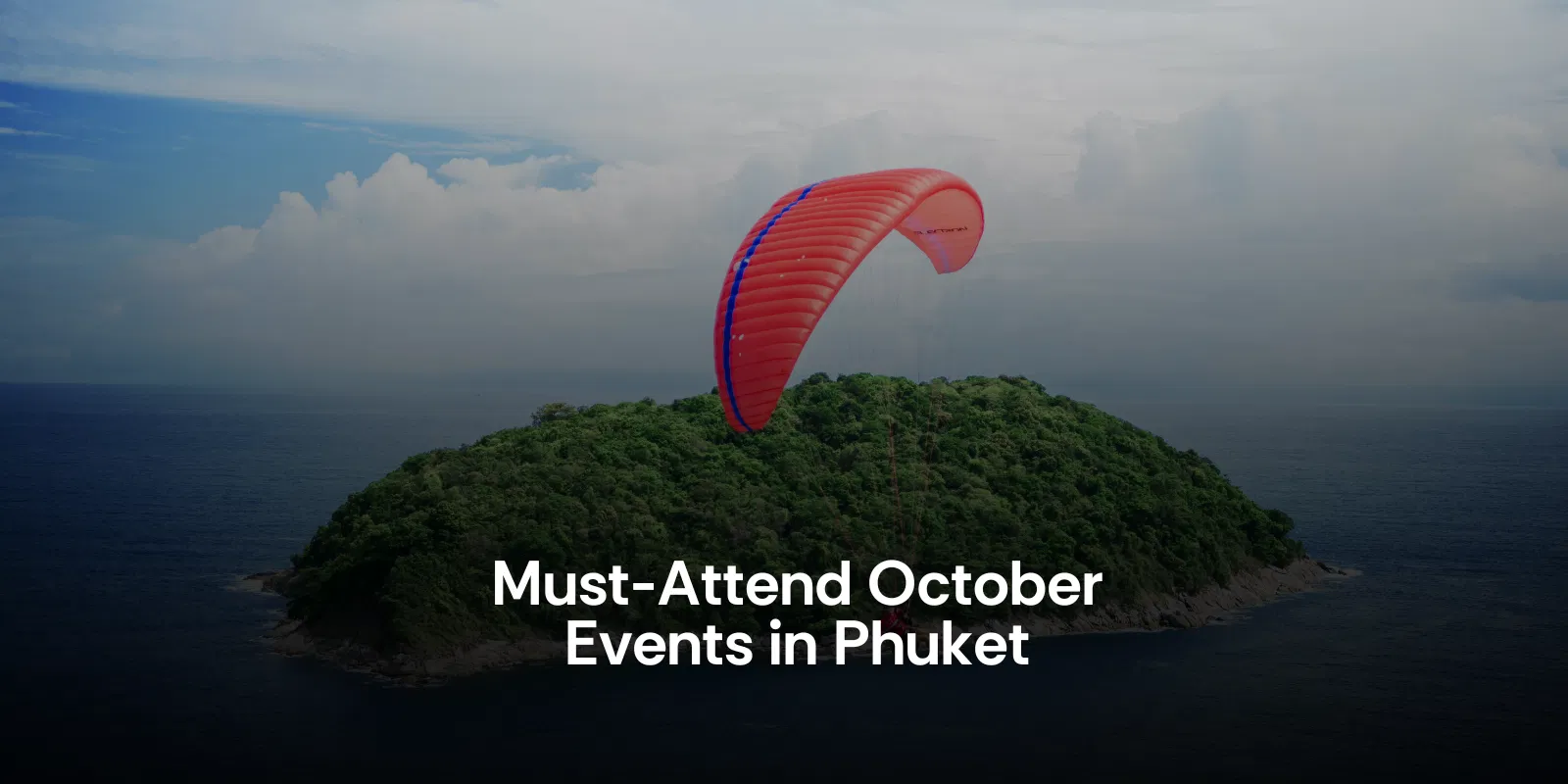 Must Attend October Events in Phuket for Couples