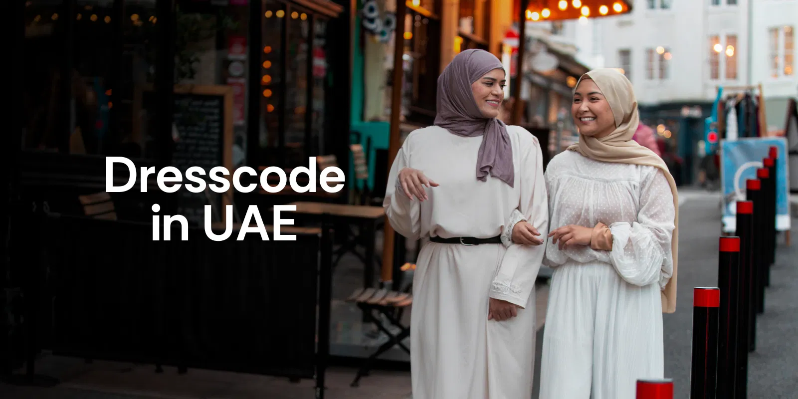 Dresscode in Uae   Uae   Alike