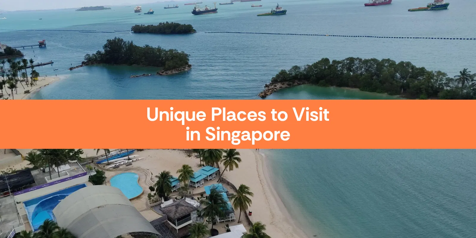 Unique Places to Visit in Singapore Beyond Sentosa