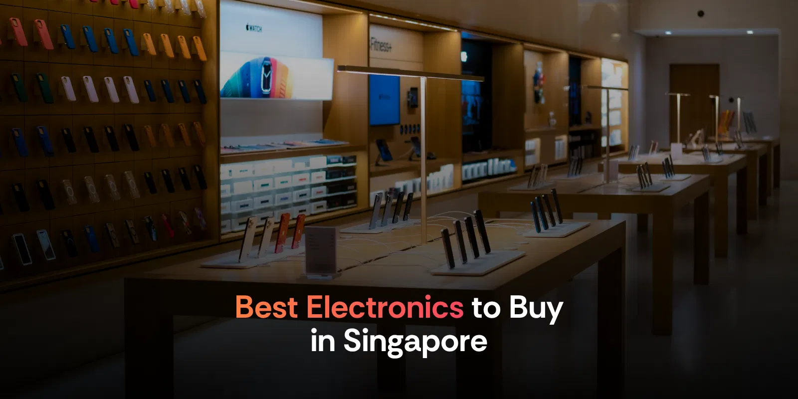 Best Electronics to Buy in Singapore  Sim Lim Square Complete Price Guide 2026