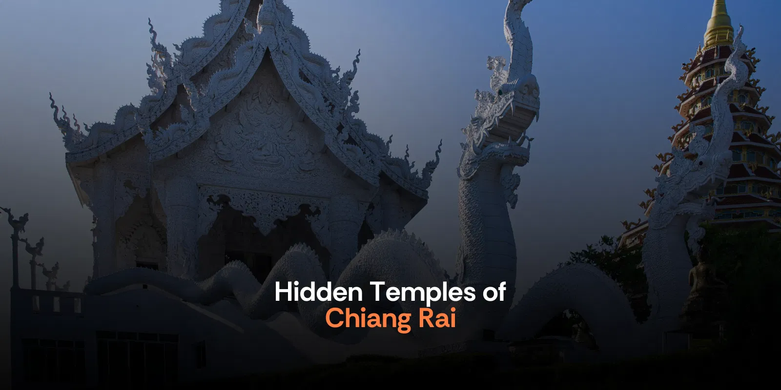 Hidden Temples of Chiang Rai You’ve Never Heard of   Thailand   Alike