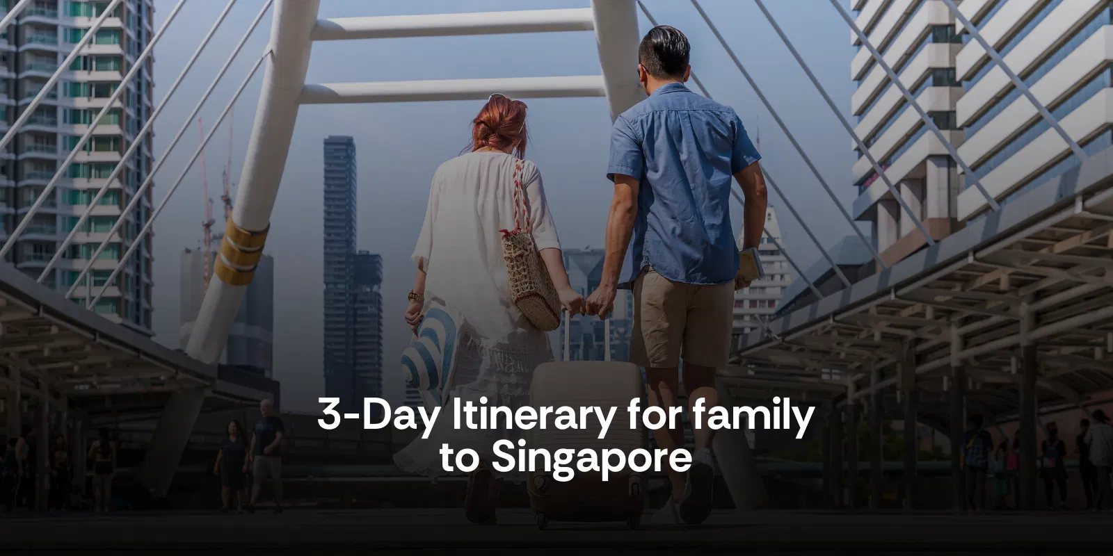 3 Day Itinerary for Family Singapore From India   Singapore   Alike