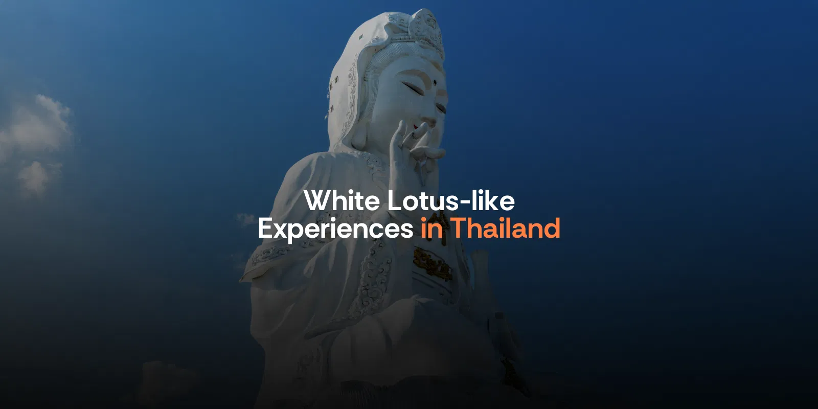 White Lotus Like Experience in Thailand Itinerary   Thailand   Alike