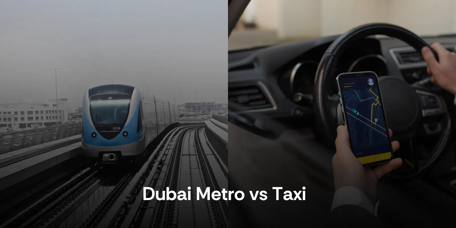 Dubai Metro Vs Taxi  Cost Comparison for Travellers