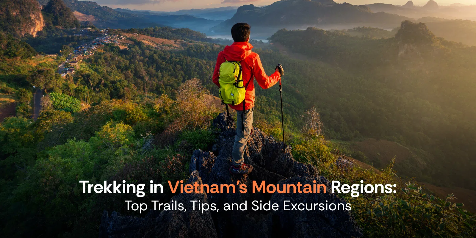 Trekking in Vietnam’s Mountain Regions