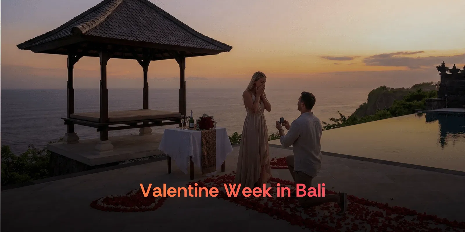 Valentine Week in Bali